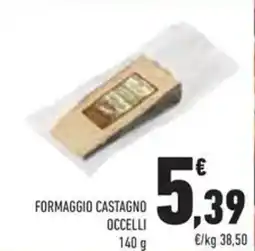 Conad Formaggio castagno occelli offerta