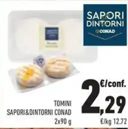 Conad Tomini sapori&dintorni conad offerta