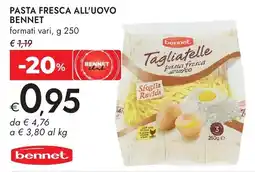 Bennet Pasta fresca all'uovo BENNET offerta