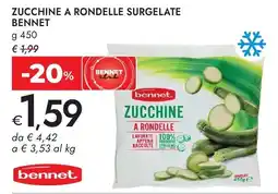 Bennet Zucchine a rondelle surgelate BENNET offerta
