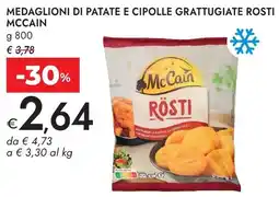 Bennet Medaglioni di patate e cipolle grattugiate rosti MCCAIN offerta