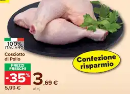 Carrefour Market Cosciotto di Pollo offerta