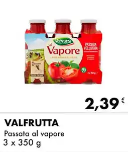 Iper Tosano VALFRUTTA Passata al vapore offerta