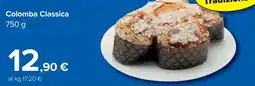Carrefour Colomba Classica offerta