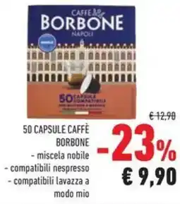 Conad 50 capsule caffè BORBONE miscela nobile compatibili nespresso compatibili lavazza a modo mio offerta