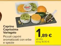 Carrefour Caprino Caprissima Variegato offerta