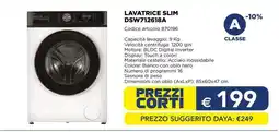 Esselunga LAVATRICE SLIM DSW712618A offerta