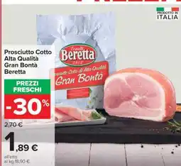 Carrefour Prosciutto Cotto Alta Qualità Gran Bontà Beretta offerta