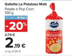Carrefour Gallette Le Potatoes Matt offerta