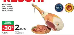 Carrefour Prosciutto San Daniele DOP 18 Mesi Terre d’Italia offerta