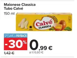 Carrefour Maionese Classica Tubo Calvé offerta