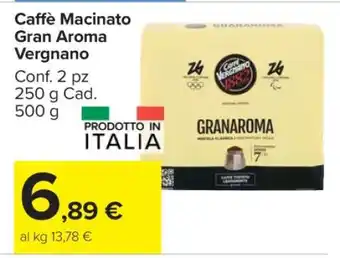 Carrefour Caffè Macinato Gran Aroma Vergnano offerta