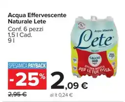 Carrefour ACQUA EFFERVESCENTE NATURALE LETE offerta