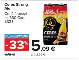 Carrefour Ceres Strong Ale offerta