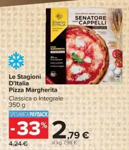 Carrefour Le Stagioni D’Italia Pizza Margherita offerta