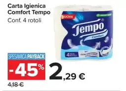 Carrefour CARTA IGIENICA COMFORT TEMPO offerta