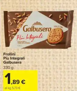 Carrefour Frollini Più Integrali Galbusera offerta