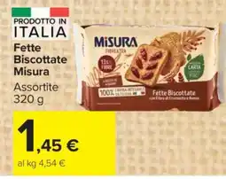 Carrefour Fette Biscottate Misura offerta