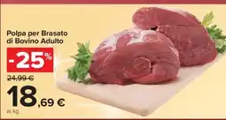 Carrefour Polpa per Brasato di Bovino Adulto offerta