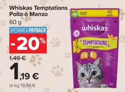 Carrefour Whiskas Temptations Pollo o Manzo offerta