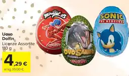 Carrefour Market Uovo Dolfin offerta