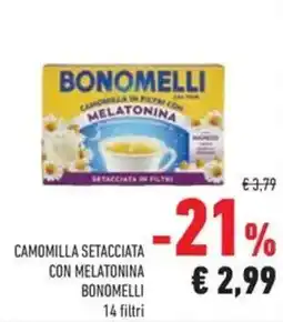 Conad Camomilla setacciata con melatonina BONOMELLI 14 filtri offerta