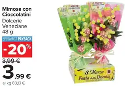 Carrefour Market Mimosa con Cioccolatini offerta