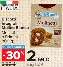 Carrefour Market Biscotti Integrali Mulino Bianco offerta