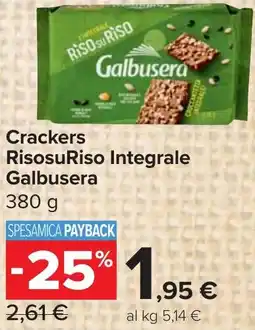 Carrefour Market Crackers RisosuRiso Integrale Galbusera offerta