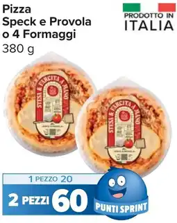 Carrefour Market Pizza Speck e Provola o 4 Formaggi offerta