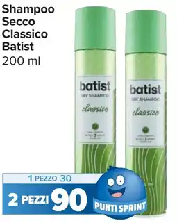 Carrefour Market Shampoo Secco Classico Batist offerta