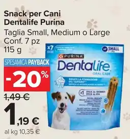 Carrefour Market Snack per Cani Dentalife Purina offerta