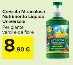 Carrefour Market Crescita Miracolosa Nutrimento Liquido Universale offerta