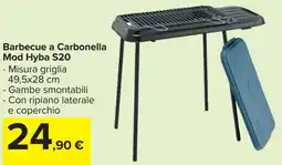 Carrefour Market Barbecue a Carbonella Mod Hyba S20 offerta