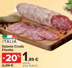 Carrefour Market Salame Crudo Filzetta offerta