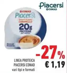 Conad Linea proteica PIACERSI CONAD offerta