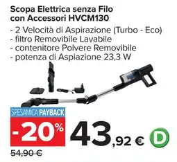 Carrefour Scopa Elettrica senza Filo con Accessori HVCM130 offerta