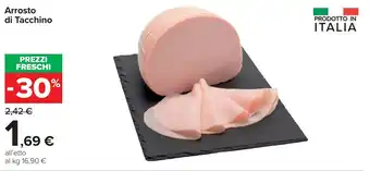 Carrefour Arrosto di Tacchino offerta