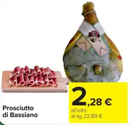 Carrefour Prosciutto di Bassiano offerta