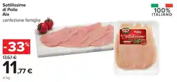 Carrefour Sottilissime di Pollo Aia offerta
