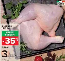 Carrefour Cosciotto di Pollo offerta