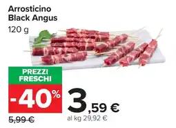 Carrefour Arrosticino Black Angus offerta