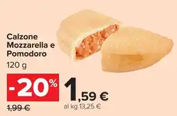 Carrefour Calzone Mozzarella e Pomodoro offerta