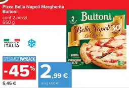 Carrefour Pizza Bella Napoli Margherita Buitoni offerta