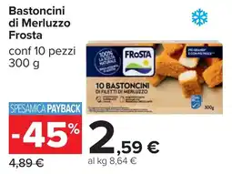 Carrefour Bastoncini di Merluzzo Frosta offerta