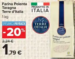 Carrefour Farina Polenta Taragna Terre d'Italia offerta