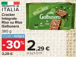 Carrefour Cracker Integrale Riso su Rlso Galbusera offerta