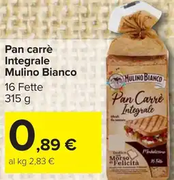 Carrefour Pan carrè Integrale Mulino Bianco offerta