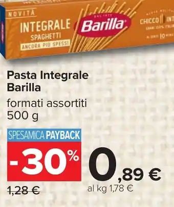 Carrefour Pasta Integrale Barilla offerta