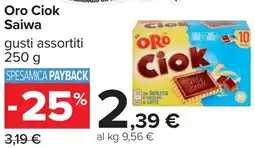 Carrefour Oro Ciok Saiwa offerta